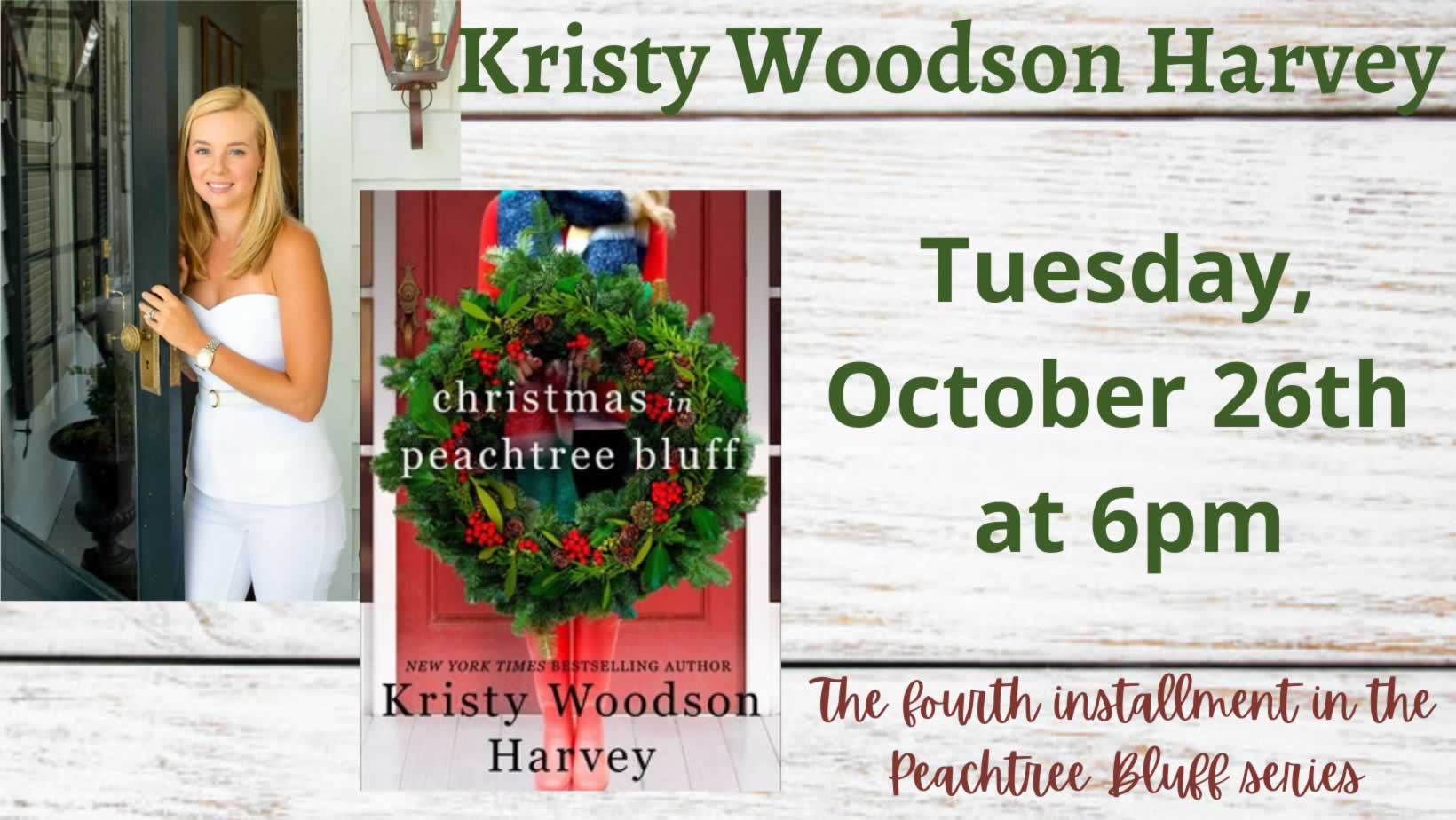 Kristy Woodson Harvey Presents Christmas In Peachtree Bluff